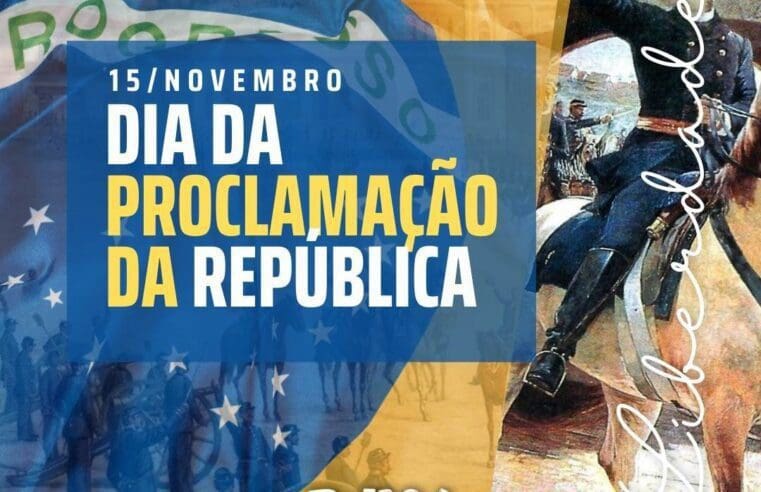 15 de Novembro, dia da Proclamação da Republica