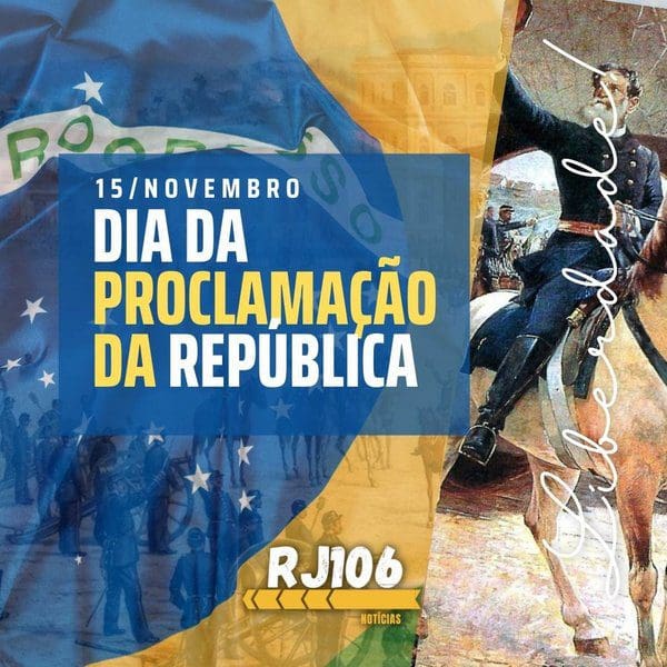 15 de Novembro, dia da Proclamação da Republica