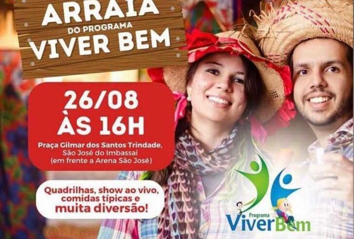 Arraiá do programa “Viver Bem” acontece neste sábado (26/08)