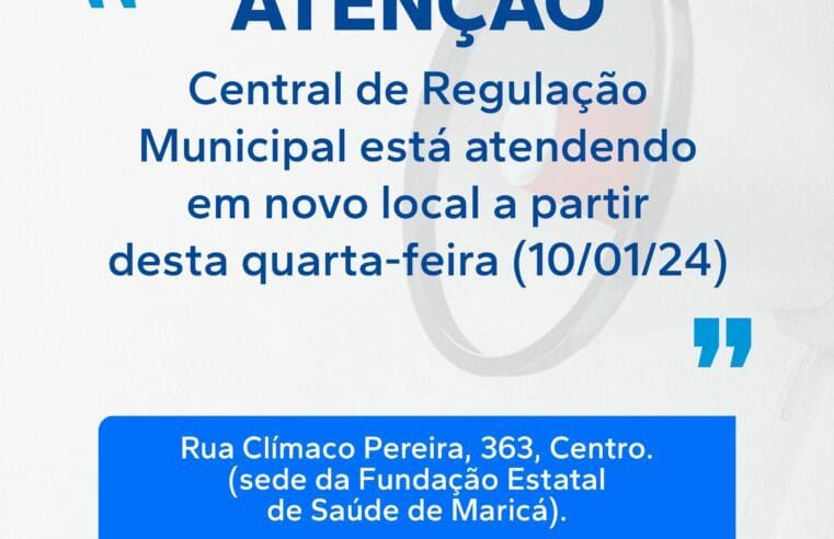 Central de Regulação do município passa a funcionar em novo endereço