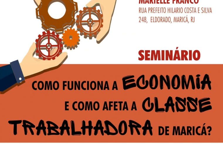 Seminário debate economia e a classe trabalhadora de Maricá