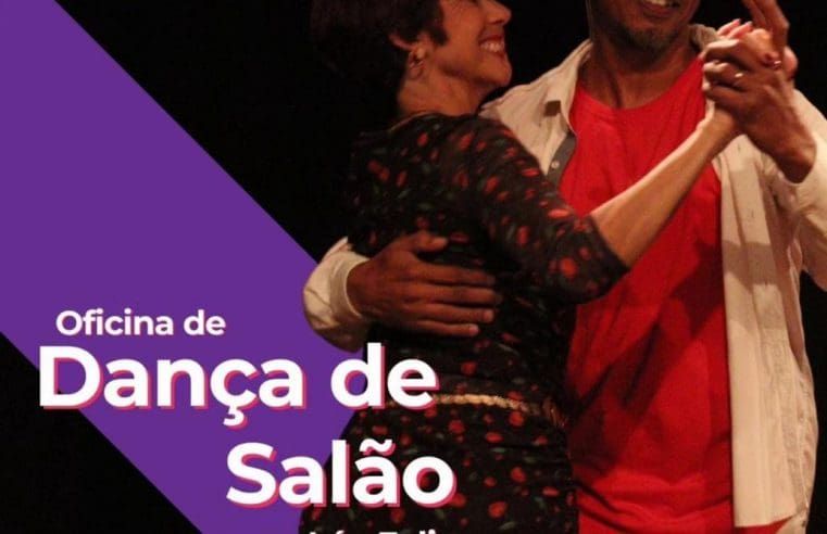 Cultura abre inscrições para oficinas de Dança de Salão