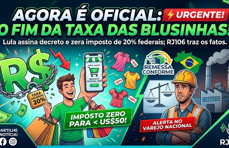 O FIM DA TAXA DAS BLUSINHAS! 🚨