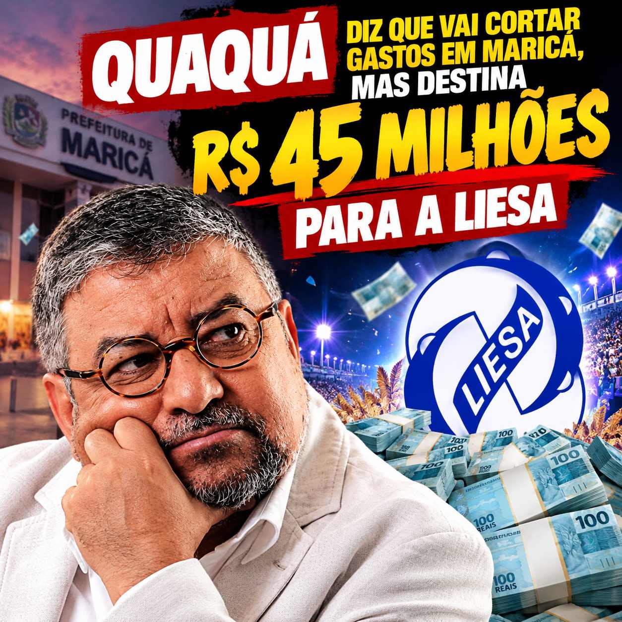 Quaquá fala em cortar gastos, mas Maricá fecha contrato de R$ 45 milhões com a LIESA