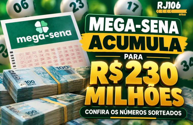 Mega-Sena acumula para R$ 230 milhões; confira os números sorteados