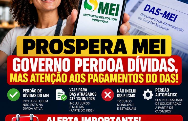Prospera MEI: governo perdoa dívidas, mas quem não mantiver o DAS em dia poderá perder o benefício